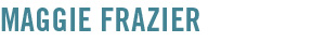 Maggie Frazier